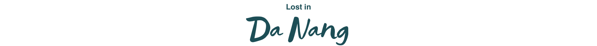 Lost in Da Nang